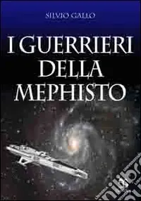 I guerrieri della Mephisto Professionale