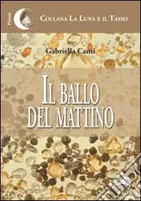 Il ballo del mattino Compra Oggi Stesso