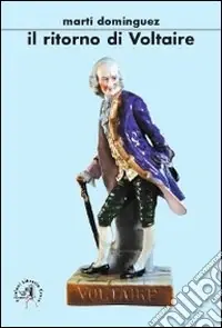 Quantità Limitata Il ritorno di Voltaire