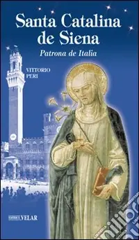 Bestseller Santa Catalina de Siena. Patrona de Italia