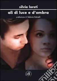 Economico Ali di luce e d‘ombra