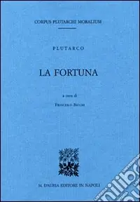 Compra Adesso La fortuna. Testo greco a fronte