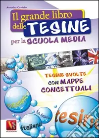 Offerta Limitata Il grande libro delle tesine per la scuola media