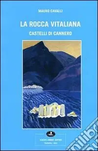 La rocca Vitaliana Nuovo Arrivo