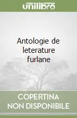 Non Perdere Antologie de leterature furlane