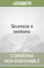 Sicurezza e territorio Compra Online