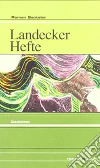 Vendita Finale Landecker Hefte. Gedichte
