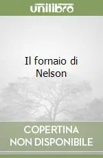 Il fornaio di Nelson Affare