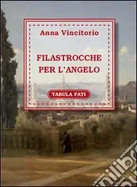 Miglior Prezzo Filastrocche per l‘angelo. Ediz. italiana e francese