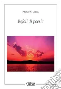 Subito Disponibile Refoli di poesia