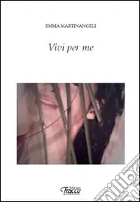 Vivi per me Promozione