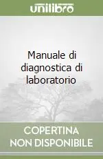 Manuale di diagnostica di laboratorio Affare