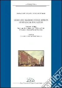 Vendita Finale Micro and macroeconomic effects of financial innovation. University of Milan. Papers and proceedings of the VIII round table of Costantino Bresciani Turroni...
