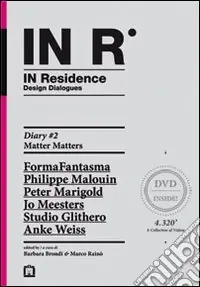 Promozione Esclusiva In residence. Diary. Ediz. italiana e inglese. Con DVD. Vol. 2 Matter matters