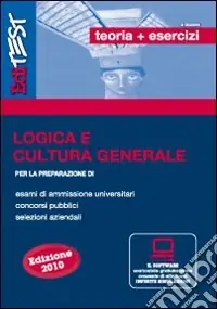 Popolare EdiTEST. Teoria ed esercizi. Logica e cultura generale. Per la preparazione a test di ammissione, concorsi pubblici, selezioni aziendali. Con software di simulazione