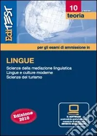 EdiTEST 10. Teoria. Lingue per la preparazione ai test di ammissione. Con software di simulazione Offerta Lampo