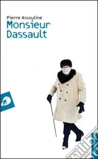 Promo Stagionale Monsieur Dassault