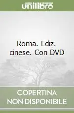 Roma. Ediz. cinese. Con DVD Non Perdere