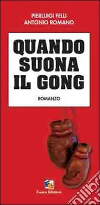 Spedito Oggi Quando suona il gong
