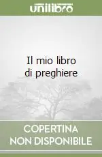 Il mio libro di preghiere Bestseller