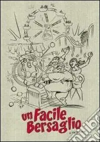 Un facile bersaglio Novità