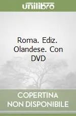 Soddisfatti O Rimborsati Roma. Ediz. Olandese. Con DVD