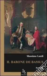 Miglior Prezzo Il barone de Bassus