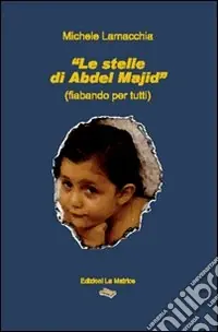 Le stelle di Abdel Majid Offerta Lampo