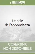 Le sale dell‘abbondanza Prezzo Conveniente