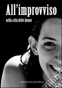 All‘improvviso. Nella città delle donne Compra Adesso