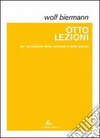 Otto lezioni per un‘estetica della canzone e della poesia Compra Online