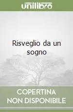 Risveglio da un sogno Occasione