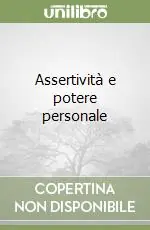 Assertività e potere personale Saldi