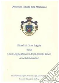 Compra Oggi Stesso Rituali di Gran Loggia della Gran Loggia Phoenix degli antichi Liberi accettati Muratori