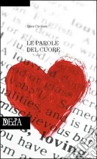Le parole del cuore Must-Have