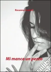 Più Venduto Mi manca un pezzo