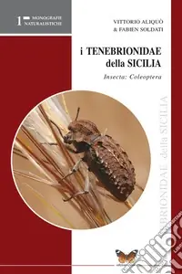 Popolare Coleotteri tenebrionidi di Sicilia. Coleoptera, tenebrionidae