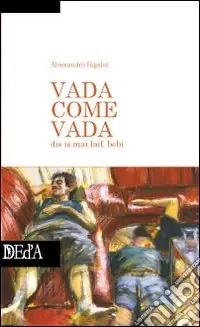 Promozione Vada come vada