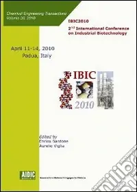 Promozione IBIC 2010. Second international conference on industrial biotechnology