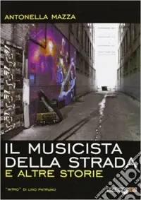 Il musicista della strada e altre storie Promozione