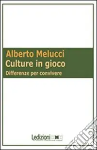 Occasione Imperdibile Culture in gioco. Differenze per convivere