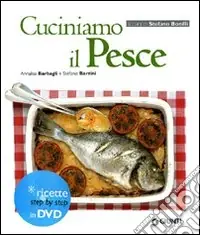 Cuciniamo il pesce. Con DVD Nuovo Arrivo