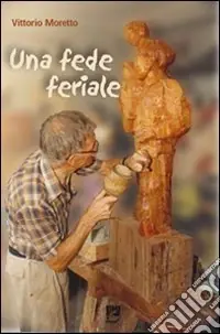 Sconto Una Fede feriale