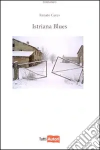Istriana Blues Prezzo Conveniente