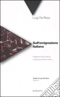 Miglior Prezzo Sull‘emigrazione italiana. Vol. 3
