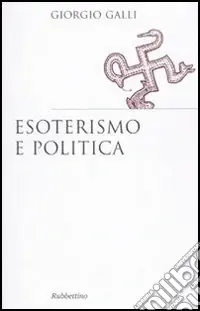 Vendita Finale Esoterismo e politica