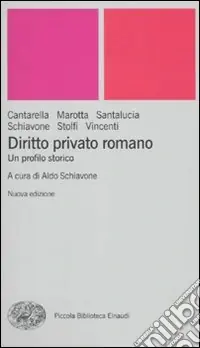 Diritto privato romano. Un profilo storico Prezzo Scontato