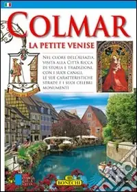Must-Have Colmar. La petite Venise