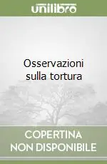 Pagamento Sicuro Osservazioni sulla tortura