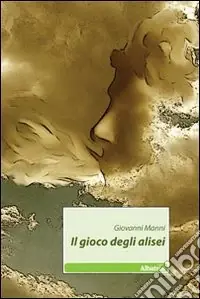 Compra Oggi Stesso Il Gioco degli alisei